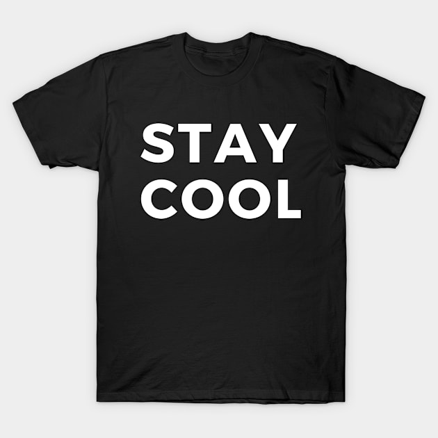 STAY COOL T-Shirt by LAITHGH